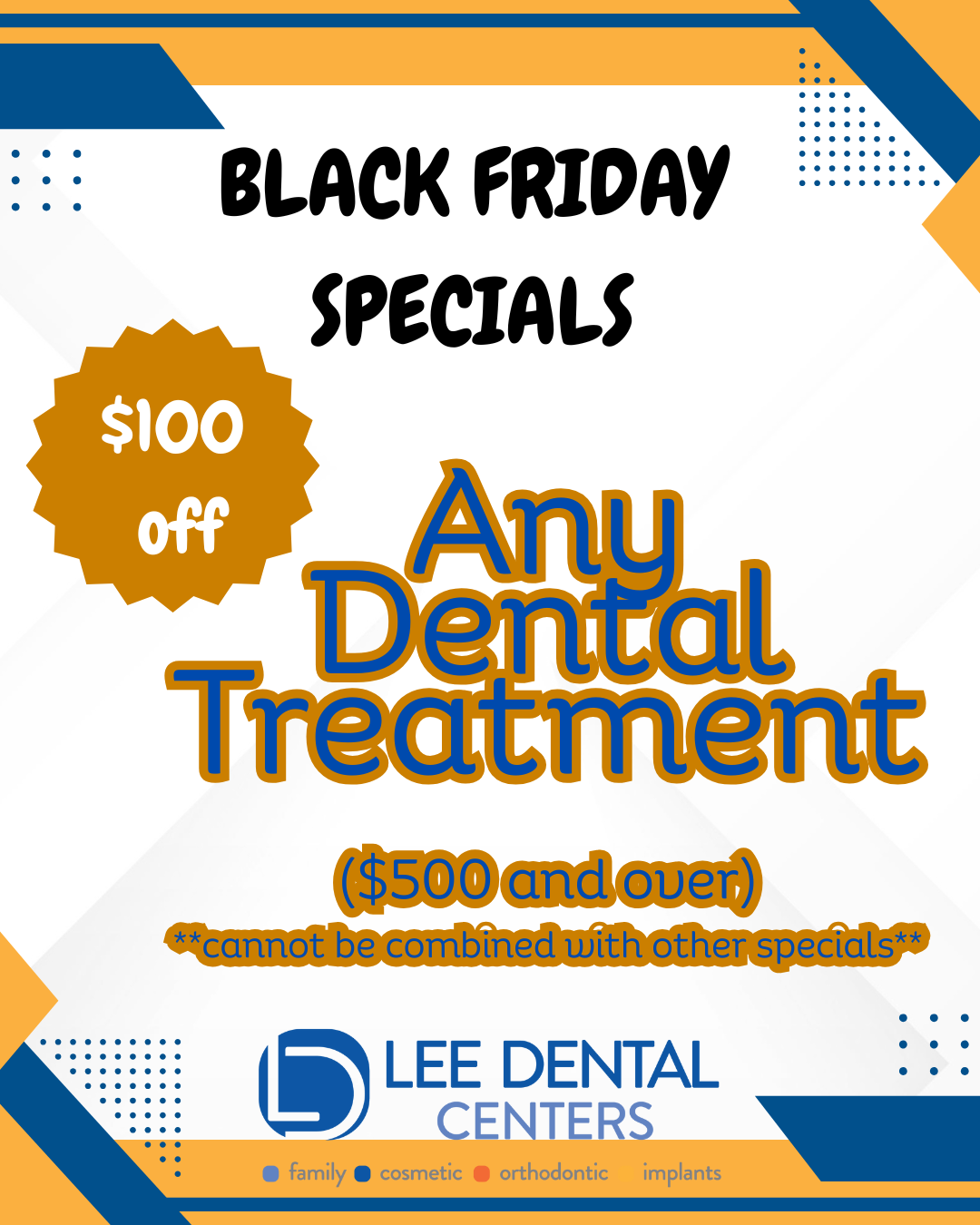 Specials - Lee Dental Centers